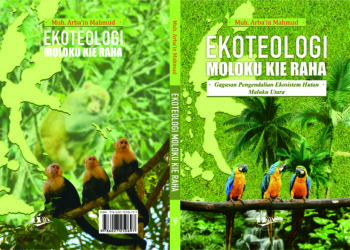 Judul : Ekoteologi Moloku Kie Raha