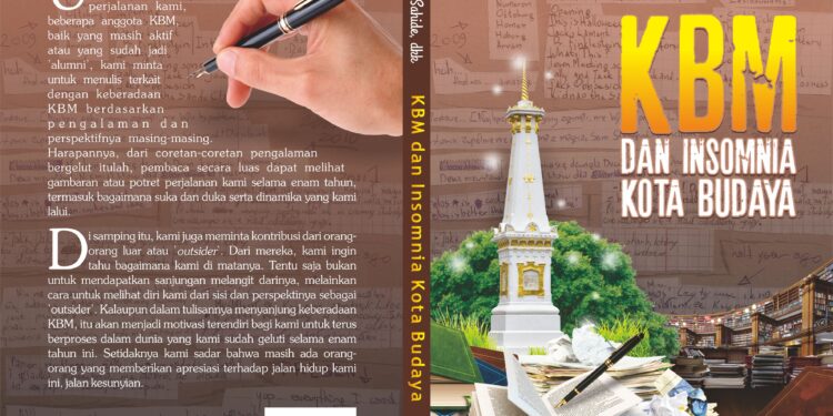 Judul : KBM dan Insomnia Kota Budaya