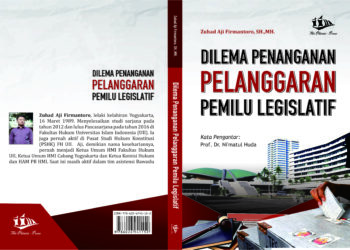 Judul : Dilema Penanangan Pelanggaran Pemilu Legislatif