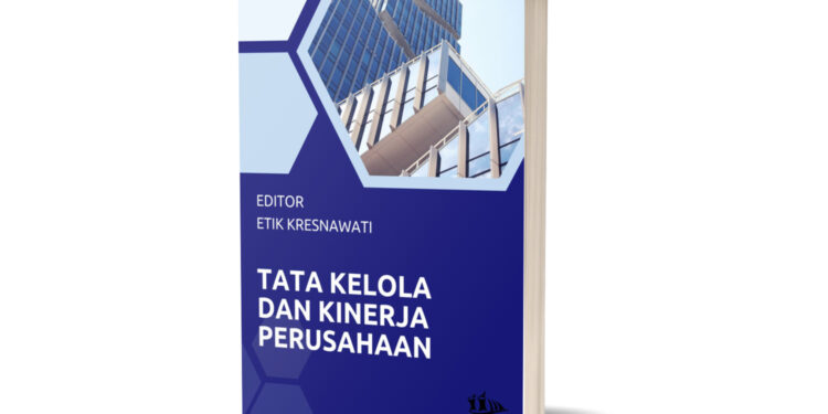 Tata Kelola dan Kinerja Perusahaan