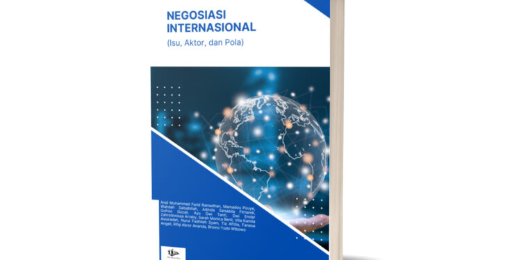 Negosiasi Internasional (Isu, Aktor, dan Pola)